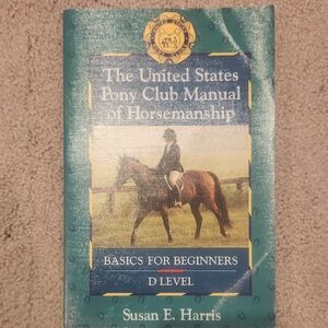 The United States Pony Club Manual of Horsemanship Book